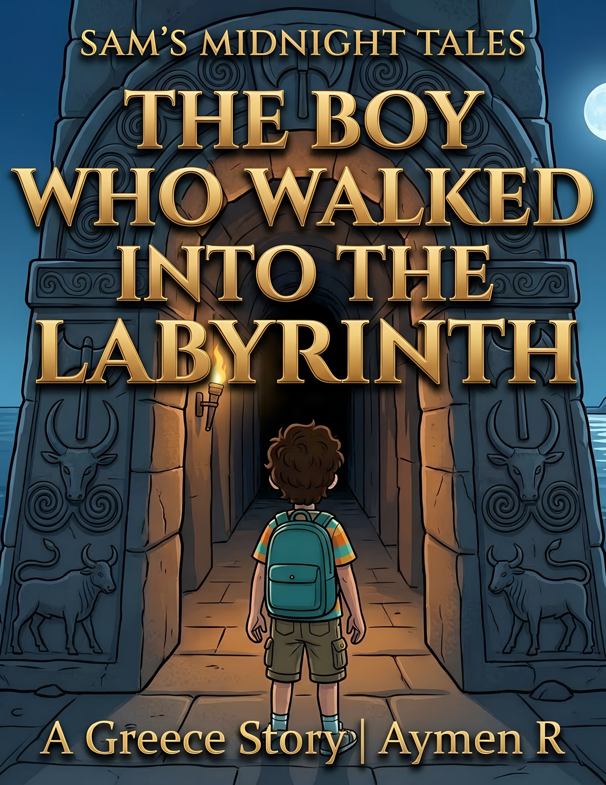 Sam's Midnight Tales The Boy Who Walked Into The Labyrinth